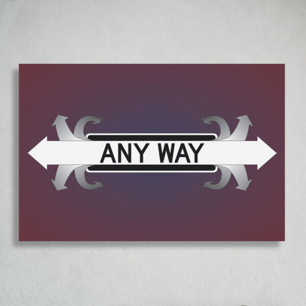 any way fine art posters
