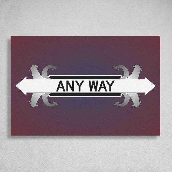 Any Way Fine Art Posters