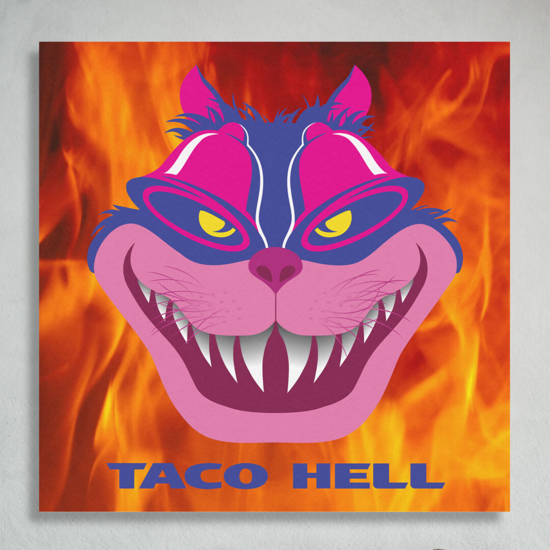 - Taco Hell Fine Art Posters - 1 - Davidnoll.earth https://davidnoll.earth/wp-content/uploads/2024/11/non-decked_SQUARE_TACO_HELL_borderless_1_1.jpg