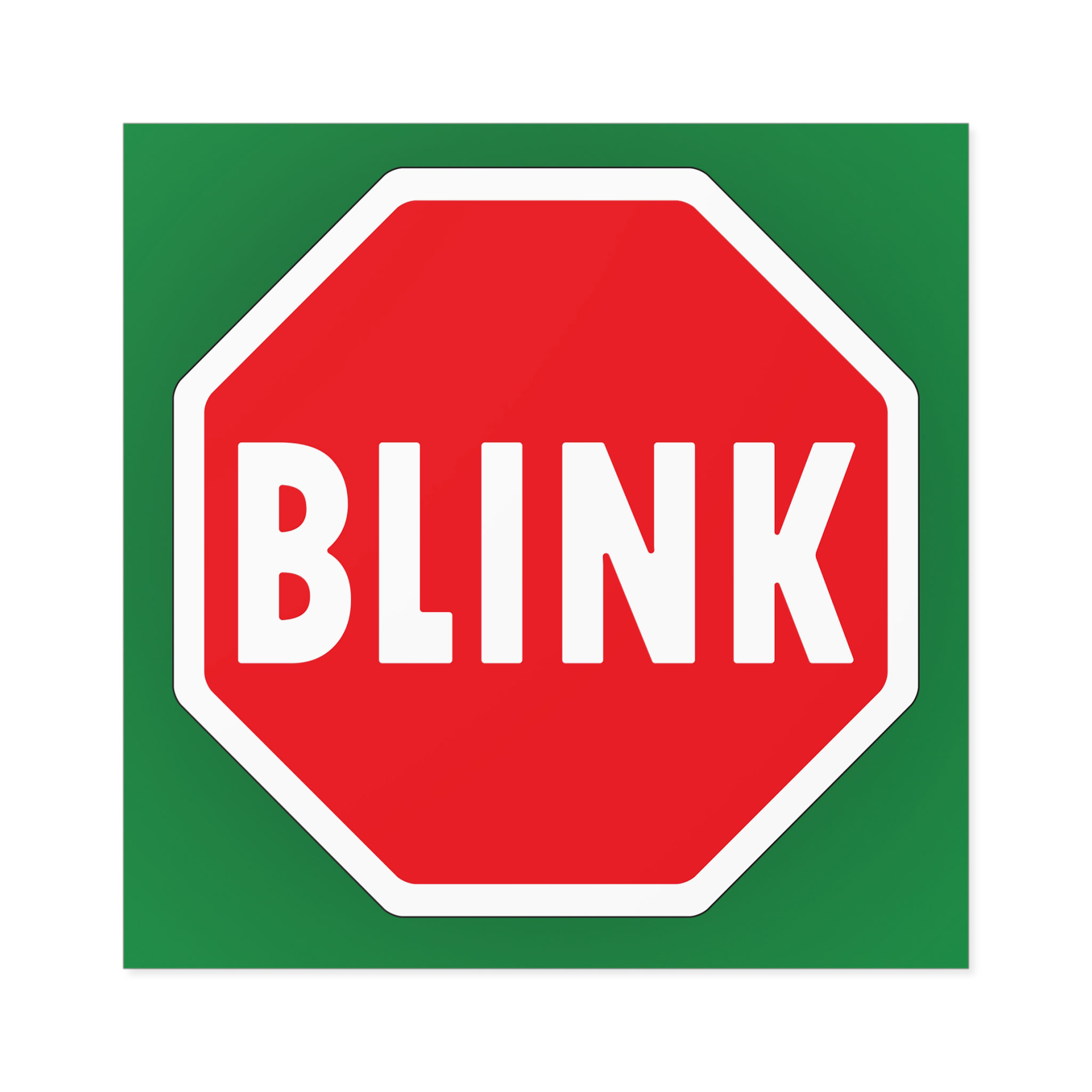 - Blink Square Stickers, IndoorOutdoor - 3 - Davidnoll.earth https://davidnoll.earth/wp-content/uploads/2025/01/blink-sticker-6x6-context2.jpg
