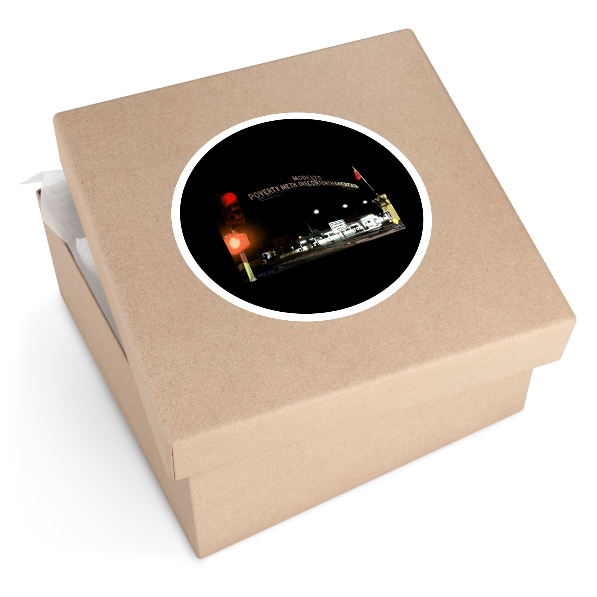 - Modesto: Poverty, Meth, Discontentment, Death Round Stickers, IndoorOutdoor - 2 - Davidnoll.earth https://davidnoll.earth/wp-content/uploads/2025/01/modesto-round-sticker-6x6-context1.jpg