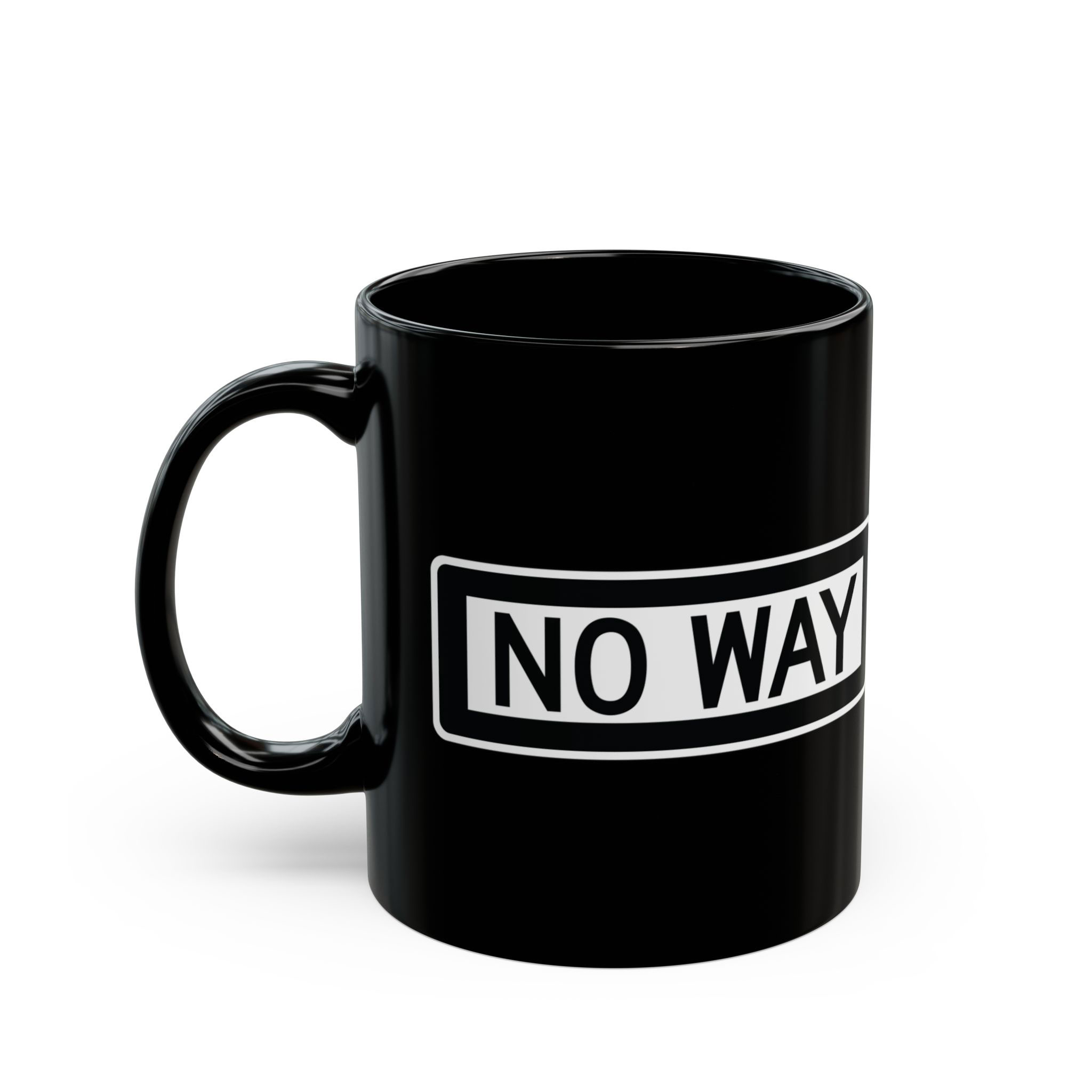 - No Way Black Mug (11oz, 15oz) - 4 - Davidnoll.earth https://davidnoll.earth/wp-content/uploads/2025/01/no-way-black-mug-context-11oz.jpg