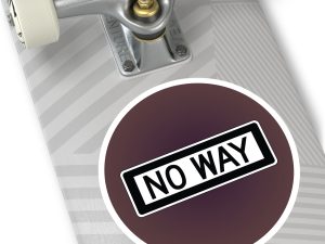 No Way Round Stickers, IndoorOutdoor