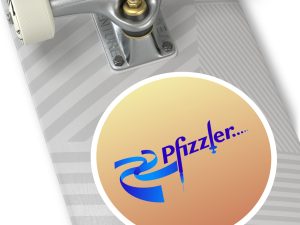 Pfizzler Round Stickers, IndoorOutdoor