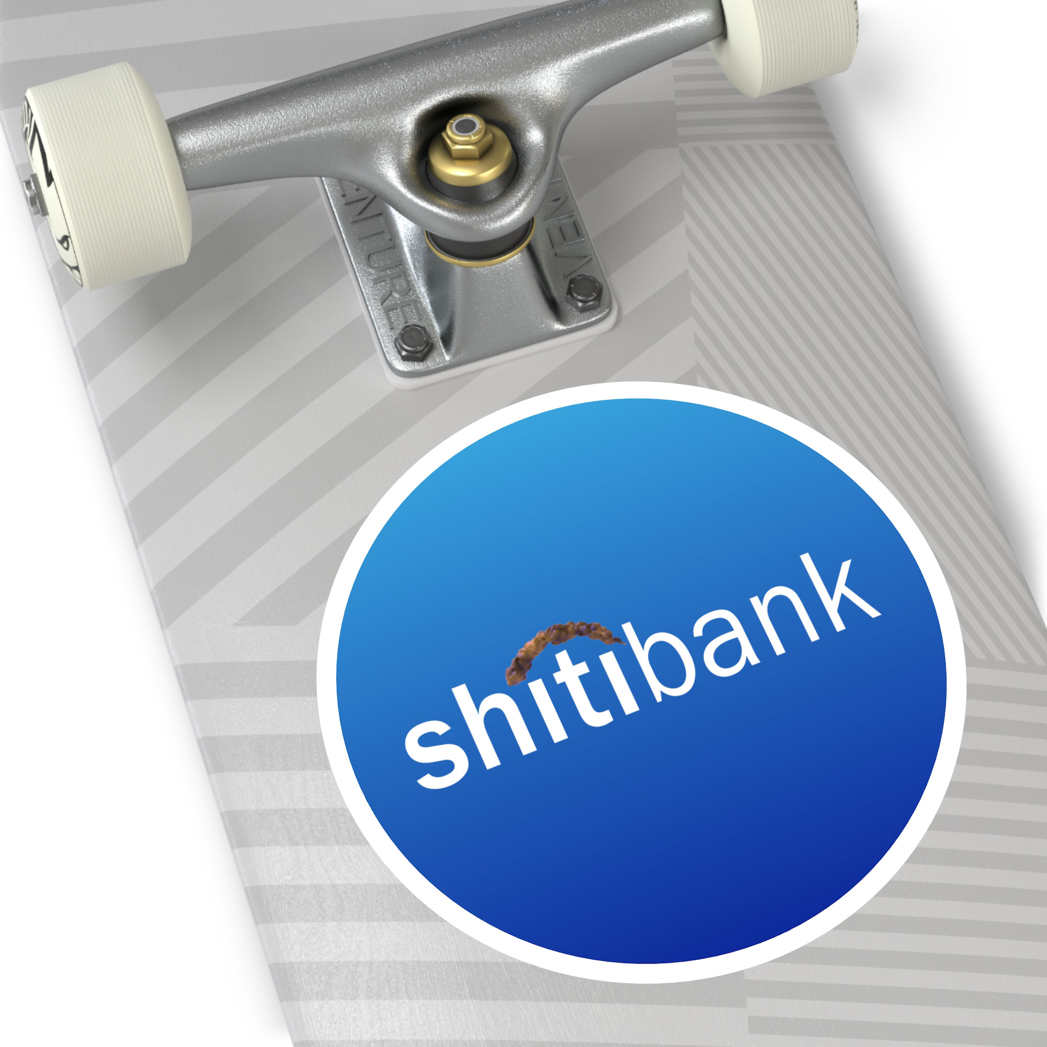 - Shitibank Round Stickers, IndoorOutdoor - 1 - Davidnoll.earth https://davidnoll.earth/wp-content/uploads/2025/01/shitibank-round-sticker-6x6-context1.jpg