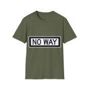 - No Way Softstyle T-Shirt - 11 - Davidnoll.earth https://davidnoll.earth/wp-content/uploads/2025/06/12905640769066993035_2048.jpeg