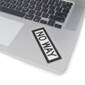 No Way Transparent Cut-Out Stickers - Thumbnail Image 11