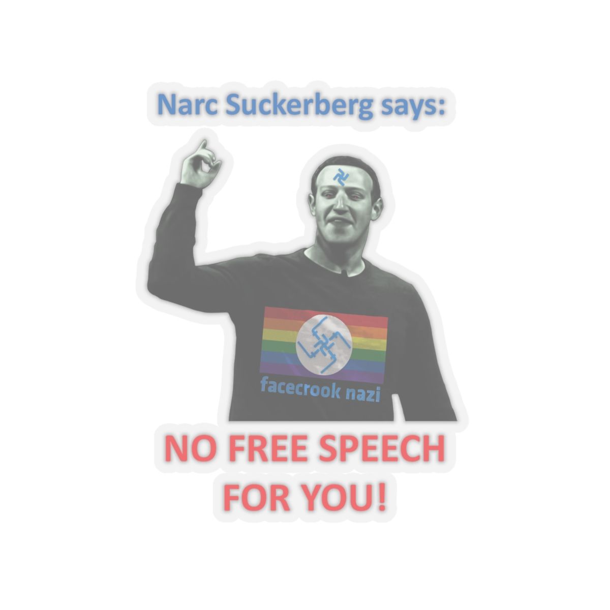 Narc Suckerberg Transparent Cut-Out Stickers - Image 2