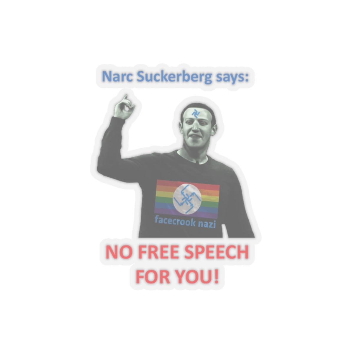 Narc Suckerberg Transparent Cut-Out Stickers - Image 4