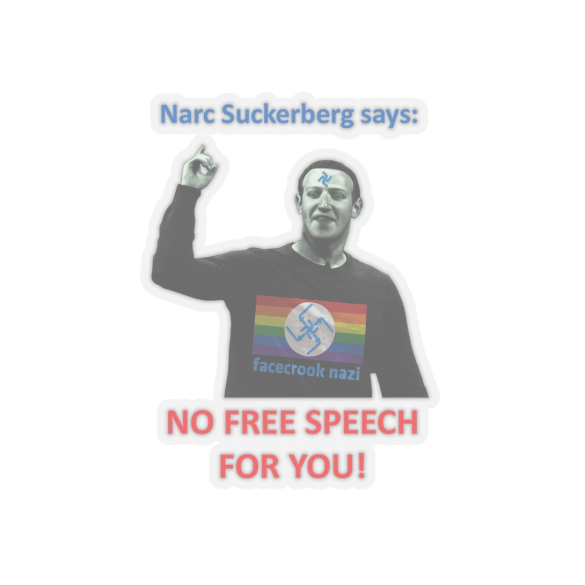 Narc Suckerberg Transparent Cut-Out Stickers - Image 7